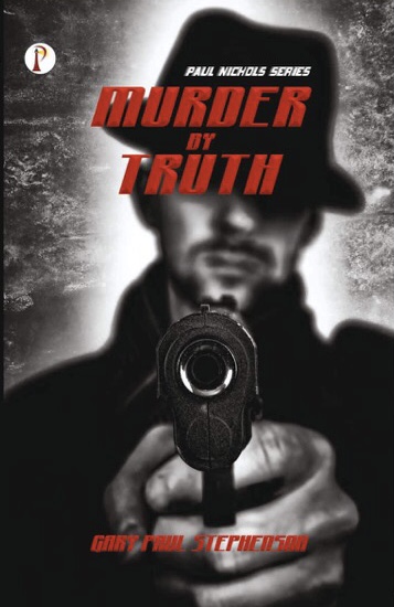 Paul Nichols - Murder By Truth